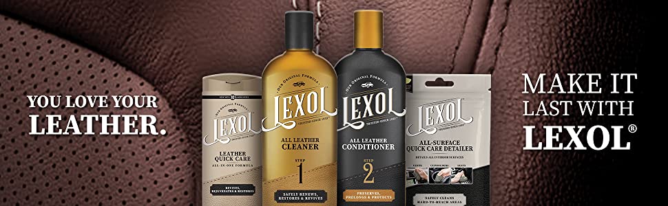 Lexol. You love your leather. Make it last with Lexol.