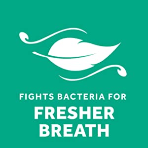 Fights bacteria for fresher breath