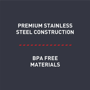 BPA free, stainless steel