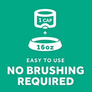 Easy to use, no brushing required