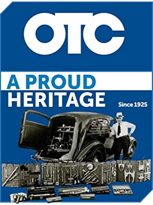 OTC A Proud Heritage Since 1925 Quality Tools and Equipment Professional Service Specialty Tool