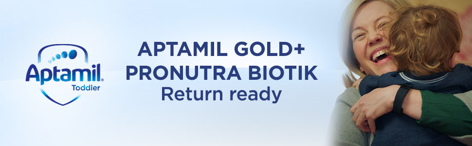 Aptamil Gold+ Pronutra Biotik. Return Ready.